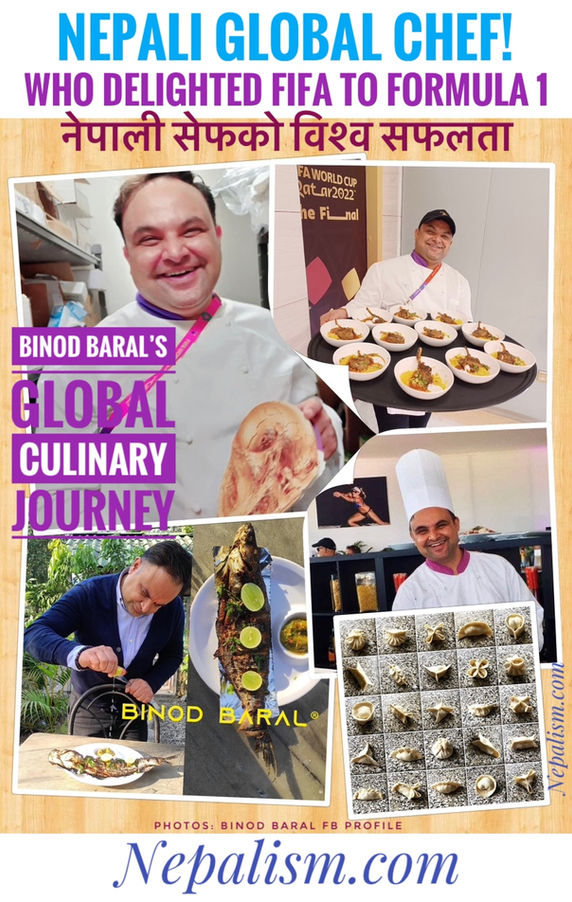 Nepali Global Chef Binod Baral’s Culinarily Journey