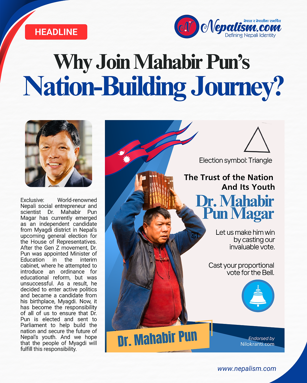 Why Join Mahabir Pun’s Nation-Building Journey?