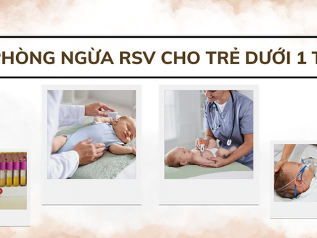 RSV ở trẻ dưới 1 tuổi: Ba mẹ cần làm gì để phòng ngừa?