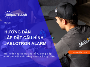 HƯỚNG DẪN LẮP ĐẶT CẤU HÌNH JABLOTRON ALARM CƠ BẢN