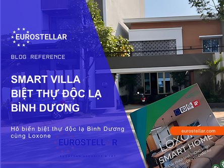 Smart Villa - Biệt thự độc lạ Bình Dương
