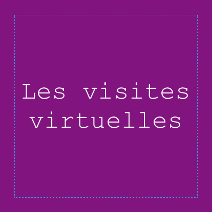 Les visites virtuelles