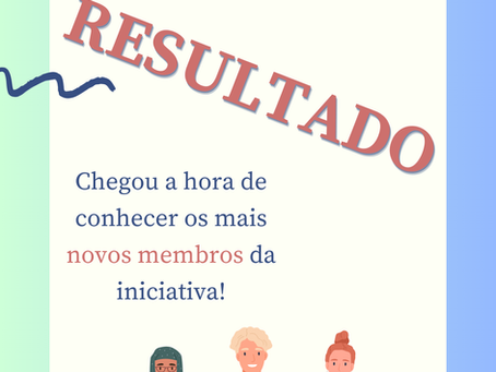 Imagem informando o resultado do Processo Seletivo 2025 do Ciência é Fundamental, com os dizeres "Chegou a hora de conhecer os mais novos membros da iniciativa!"