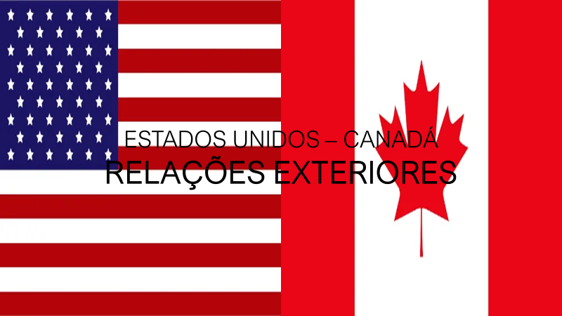 Estados Unidos e Canadá atualizam Pacto Imigratório e ampliam cooperação na área de segurança