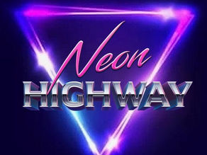 Let's Get To Know Neon Highway