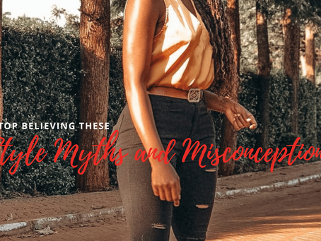 Style Myths and Misconceptions to stop believing
