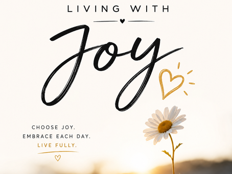 Living With Joy