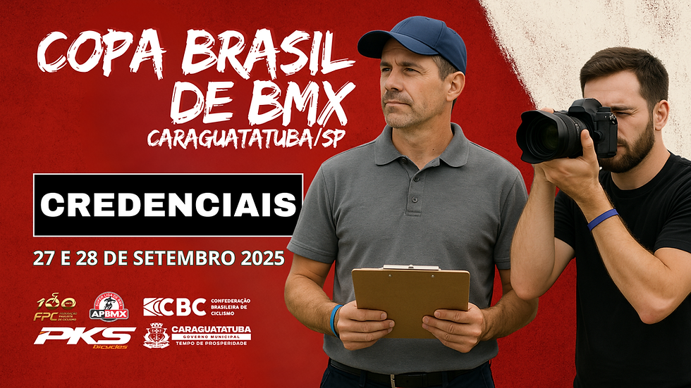 Copa Brasil de BMX - Credenciais