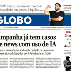 Jornal O Globo destaca caso de fake news com uso de IA contra prefeito de Manaus