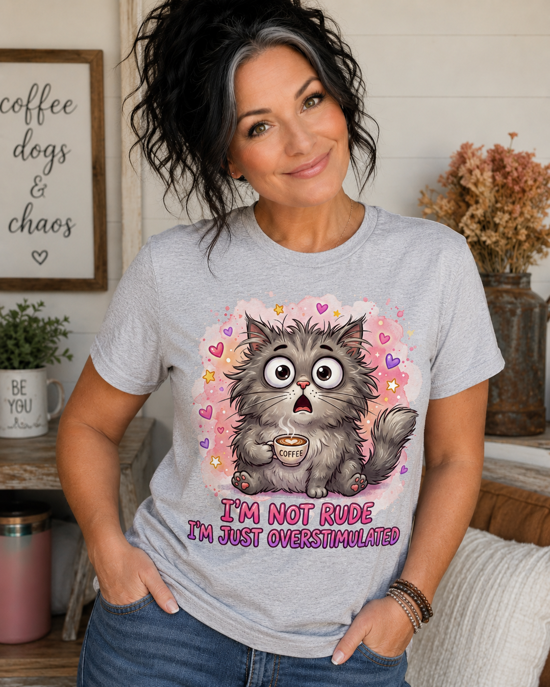 I'm Not Rude... I'm Just Overstimulated T-Shirt