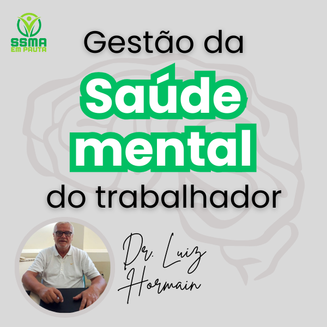 SAÚDE MENTAL NO TRABALHO