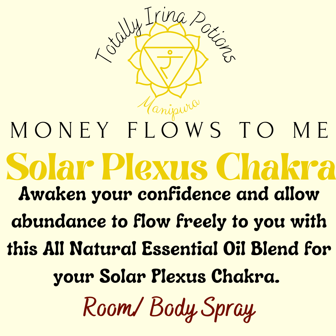 Money Flows to Me (Solar Plexus Chakra)