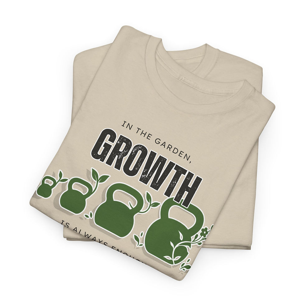 Thumbnail: Garden Fitness Tee - 'In the garden, growth is always enough' T-Shirt