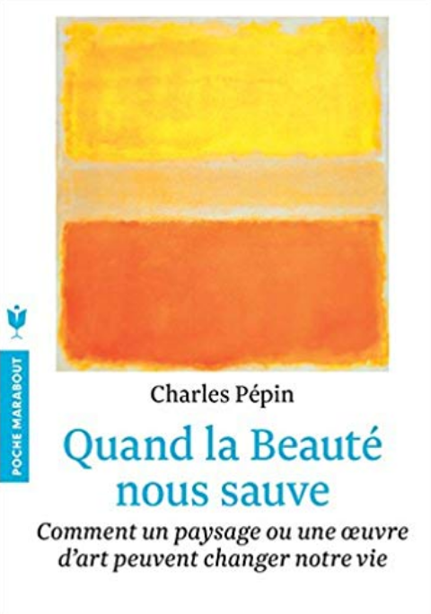 Quand la beauté nous sauve