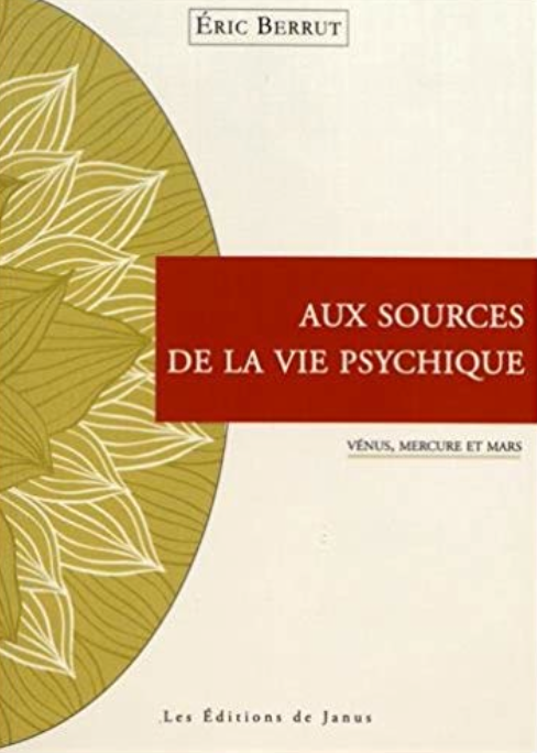 Aux Sources de la vie psychique