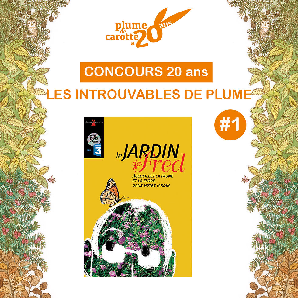 Dans les jardins de Fred