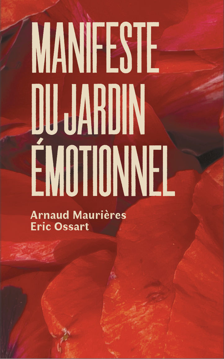 Manifeste du jardin émotionnel - nouvelle édition