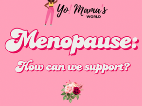 Menopause: The Not-so musical