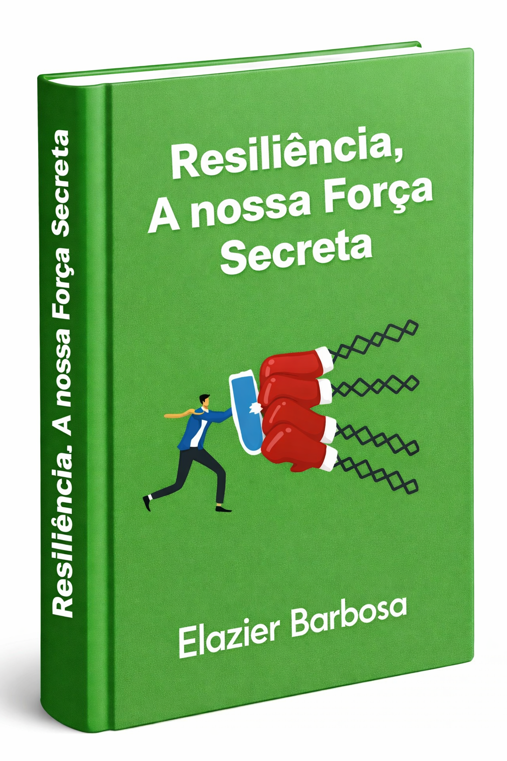 Capa do ebook Resiliência, A Nossa Força Secreta