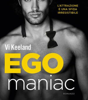 Egomaniac