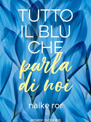 Tutto il Blu che parla di noi