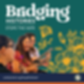 STH_HeadlineSquares_1080x1080_Bridging Histories.png