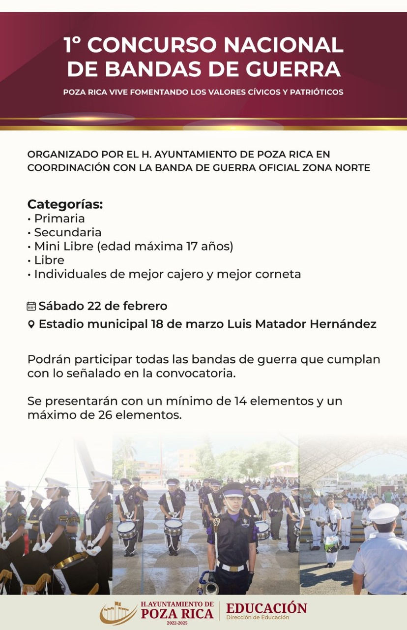 Poza Rica celebrará su 1° Concurso Nacional de Bandas de Guerra.