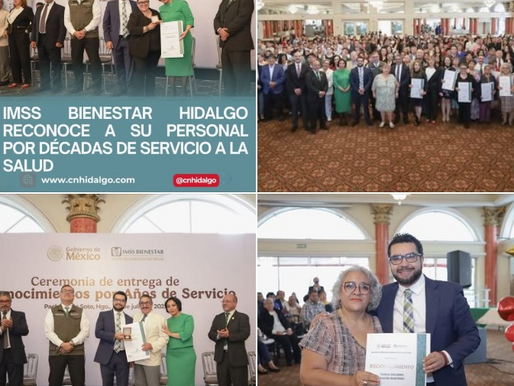 IMSS BIENESTAR HIDALGO RECONOCE A SU PERSONAL POR DÉCADAS DE SERVICIO A LA SALUD
