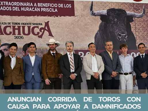 ANUNCIAN CORRIDA DE TOROS CON CAUSA PARA APOYAR A DAMNIFICADOS POR VAGUADA MONZÓNICA EN HIDALGO