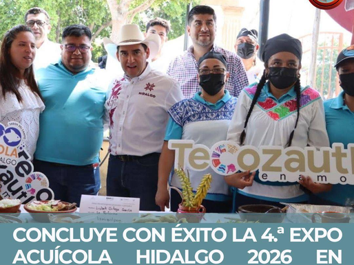 🐟🌾 CONCLUYE CON ÉXITO LA 4.ª EXPO ACUÍCOLA HIDALGO 2026 EN TECOZAUTLA