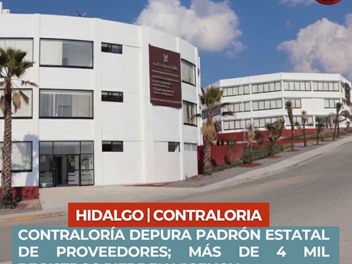 CONTRALORÍA DEPURA PADRÓN ESTATAL DE PROVEEDORES; MÁS DE 4 MIL REGISTROS PIERDEN VIGENCIA