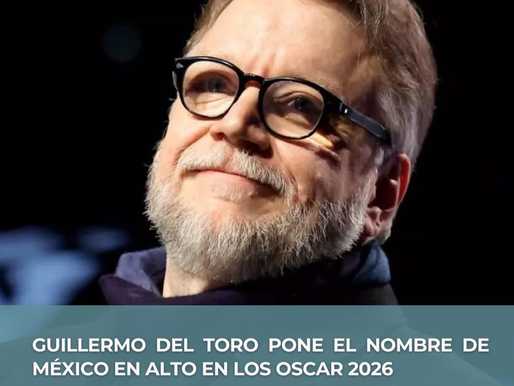🎬✨ GUILLERMO DEL TORO PONE A MÉXICO EN EL MAPA RUMBO A LOS OSCAR 2026 🇲🇽🏆