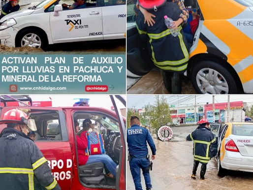 ☔🚒 ACTIVAN PLAN DE AUXILIO POR LLUVIAS EN PACHUCA Y MINERAL DE LA REFORMA