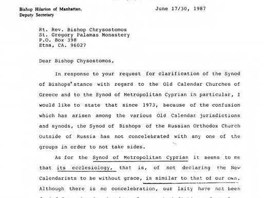 Bishop Hilarion of Manhattan to Bishop Chrysostomos of Etna: Concerning Old Calendarist