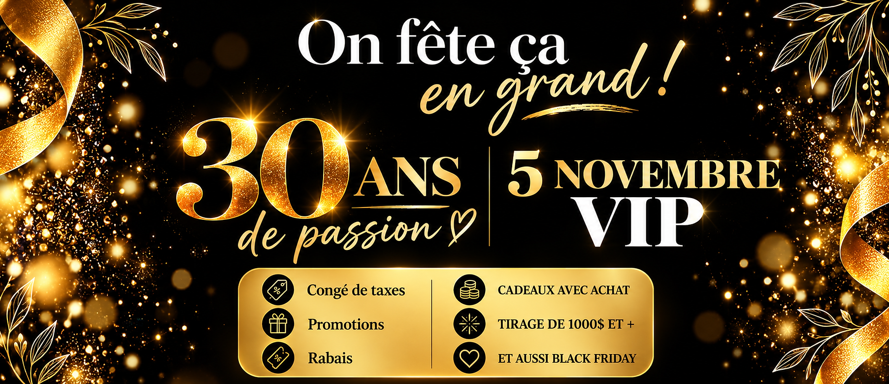 Célébration VIP des 30 ans en or.png