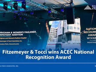 Blog Cover for  F&T's ACEC National Recognition Award