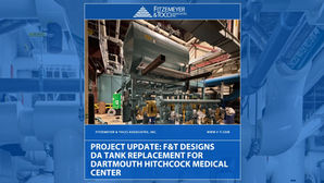 Project Update: F&T Designs DA Tank Replacement for Dartmouth Hitchcock Medical Center