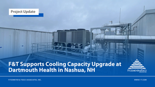 Blog for Dartmouth Health's Cooling Capacity Upgrade