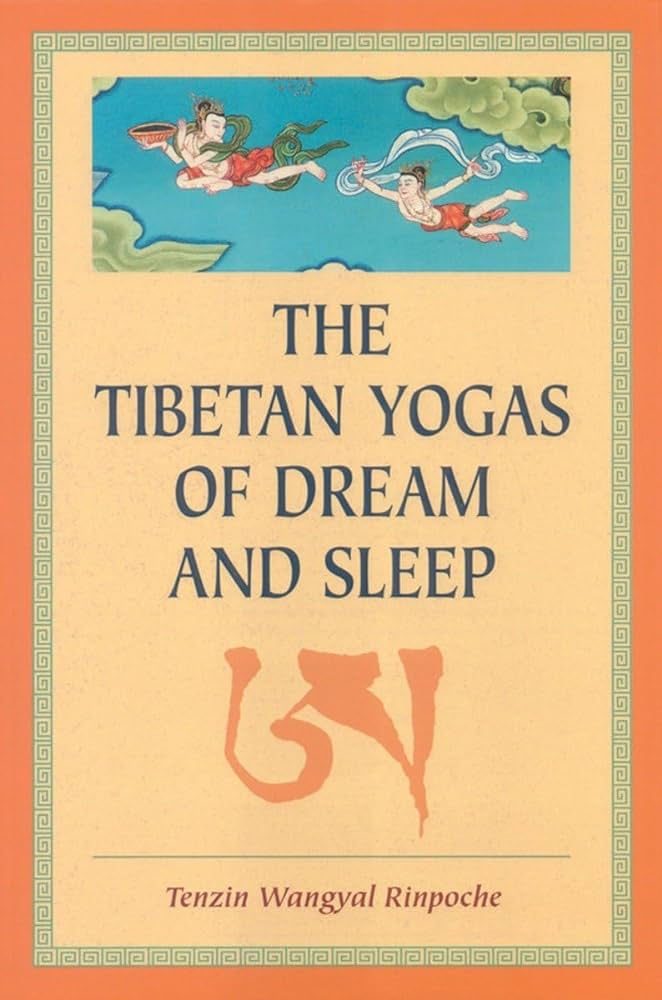 Cover of "The Tibetan Yogas of Dream and Sleep" with deities on a blue sky. Orange symbols and text by Tenzin Wangyal Rinpoche.