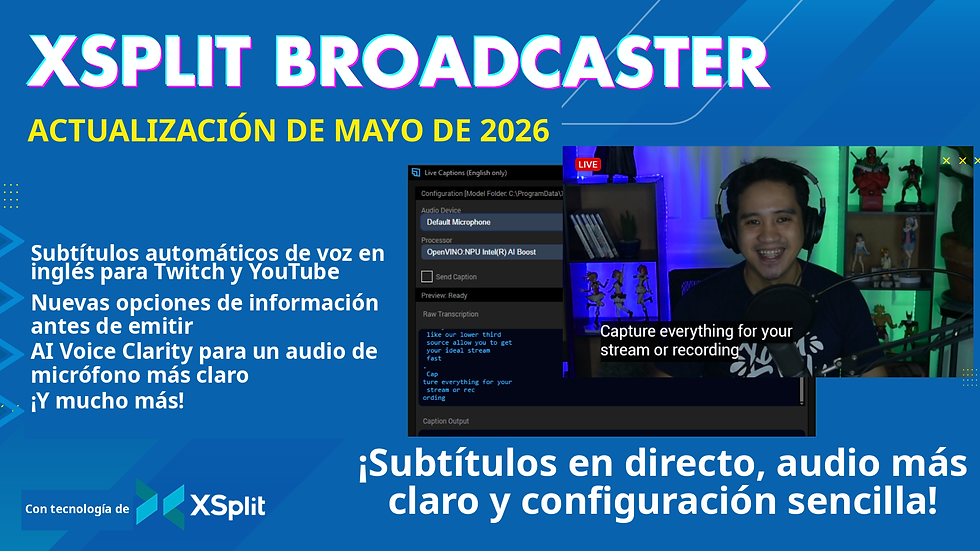 Banner de la versión de mayo de 2026 de XSplit Broadcaster con una demostración de Live Captions y aspectos destacados de subtítulos, audio y configuración del stream.