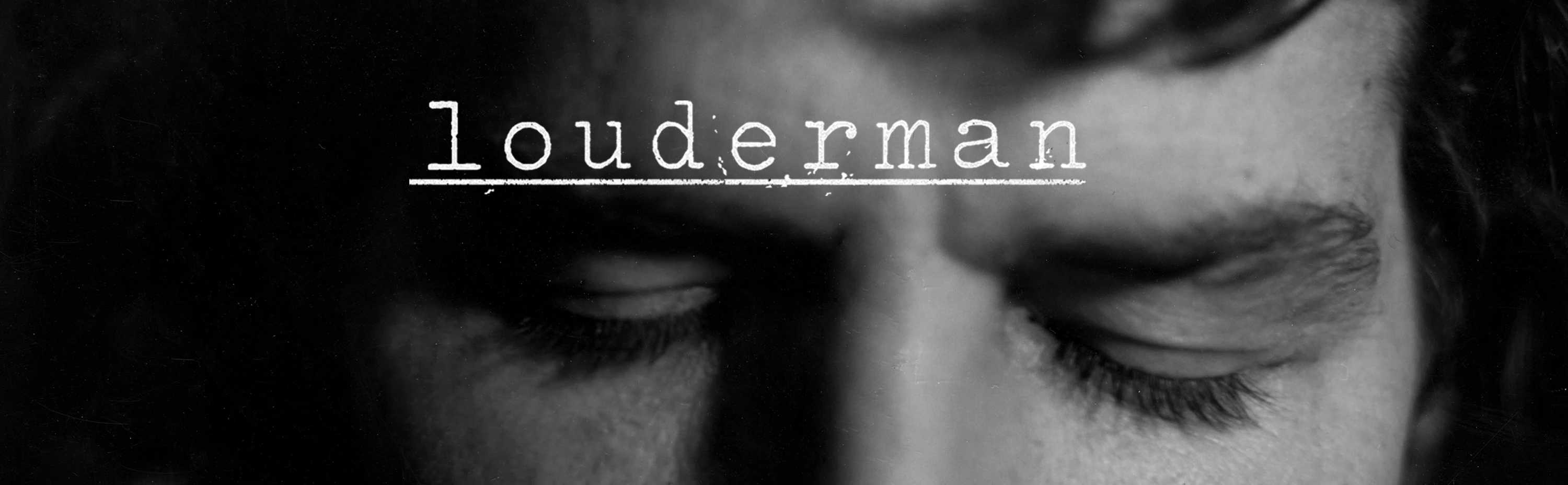louderman website w logo pic.webp