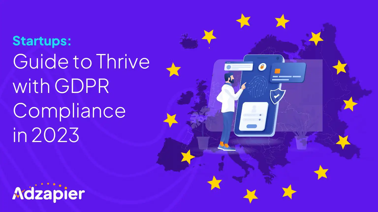 Guide to Thrive with GDPR Compliance in 2023