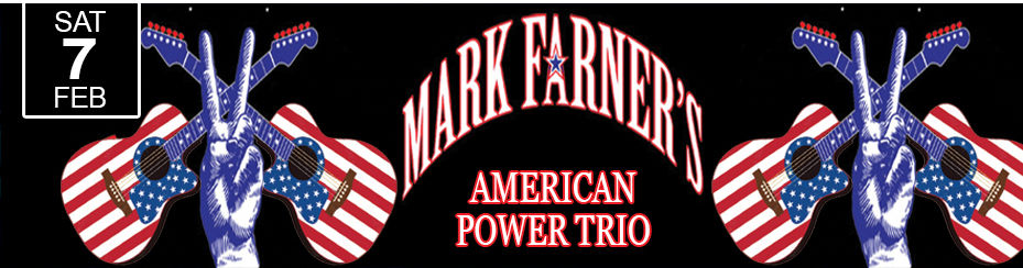 MARK FARNER'S AMERICAN POWER TRIO