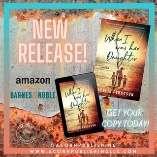 New Release—WHEN I WAS HER DAUGHTER: A MEMOIR