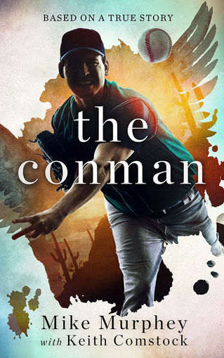 NEW RELEASE - The Conman by Mike Murphey
