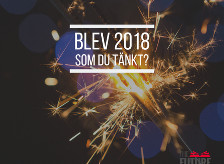 Dags att göra ett bokslut på 2018?