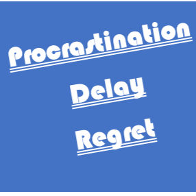 Procrastination, Regret, and Delay