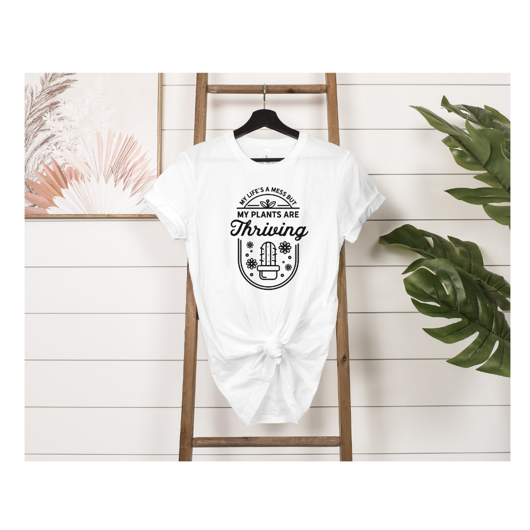 Tee - My Plants are Thriving