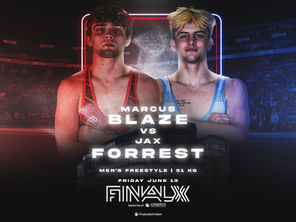 Marcus Blaze, Jax Forrest to clash at 61kg in men's freestyle at 2026 Final X, presented by Kerberos Capital Management