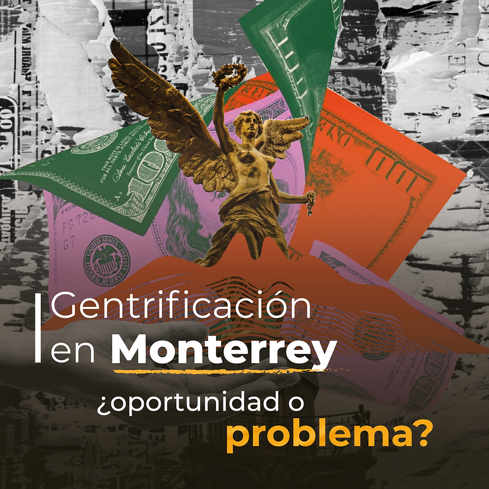 Gentrificación en México y como afecta en la inmobiliaria